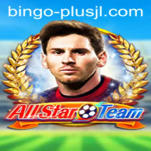 Unveiling the Exciting World of AllStarTeam: A Dive into the Thrilling BINGO PLUS Experience