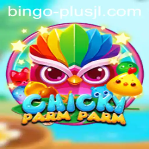 ChickyParmParm: A Clucking Good Time with BINGO PLUS