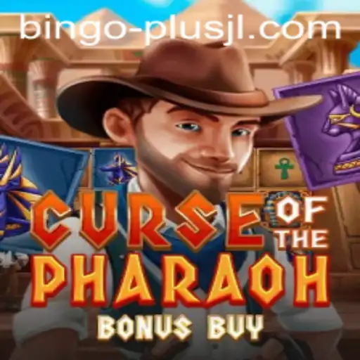 Discover the Thrills of Curse of the Pharaoh Bonus Buy with BINGO PLUS