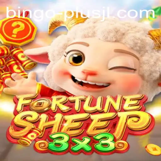 Exploring the Exciting World of FortuneSheep and BINGO PLUS