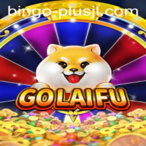 Unveiling GoLaiFu: The Fusion of Tradition and Innovation with BINGO PLUS