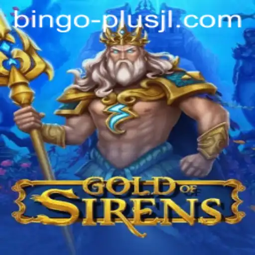 Discover the Allure of 'GoldofSirens' with Exciting BINGO PLUS Features