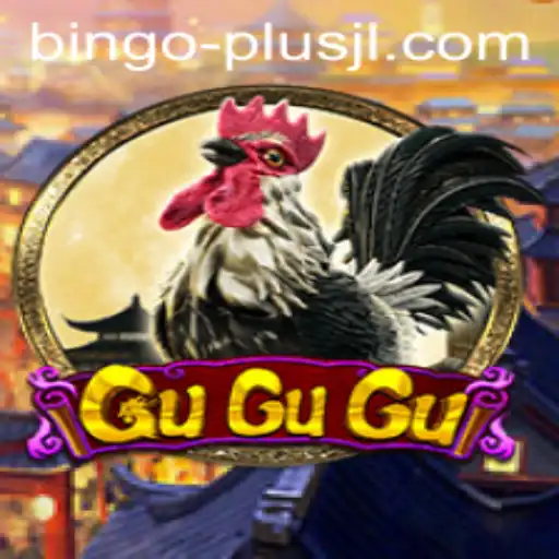 Exploring the Exciting World of GuGuGu and BINGO PLUS