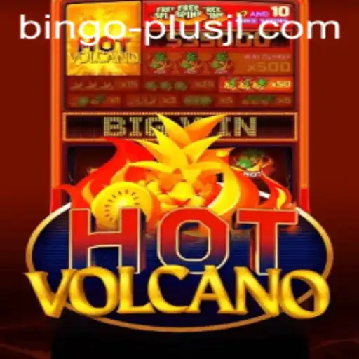Exploring HotVolcano: A Thrilling New Bingo Experience with BINGO PLUS