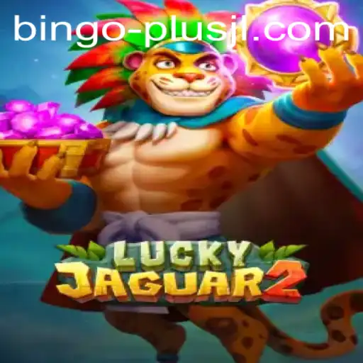 Exploring the Exciting World of Luckyjaguar2 and BINGO PLUS