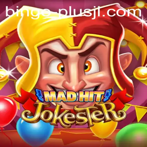 An In-Depth Look at the Exciting World of MadHitJokester with Bingo Plus