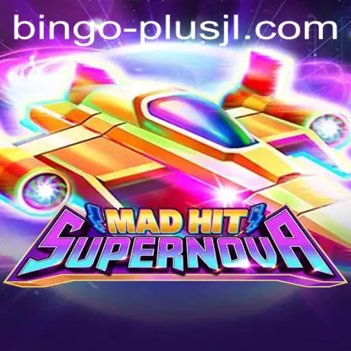 MadHitSupernova: A Stellar Gaming Experience with BINGO PLUS