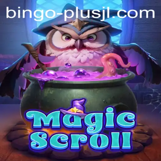 Exploring MagicScroll: The Enchanting World of BINGO PLUS