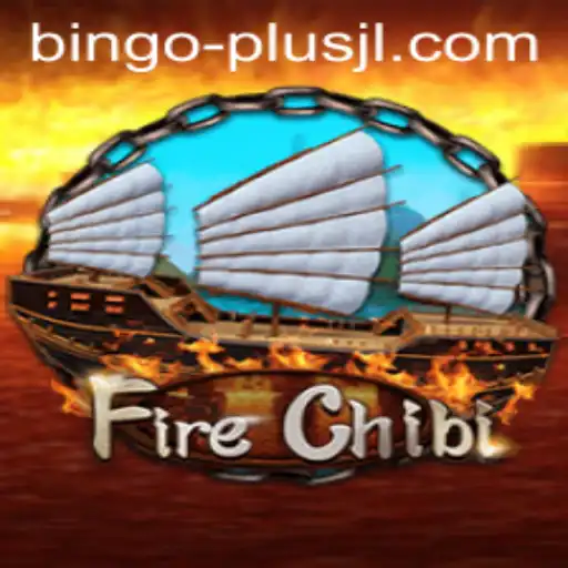 Exploring the Thrills of FireChibi: Experience the Excitement of BINGO PLUS