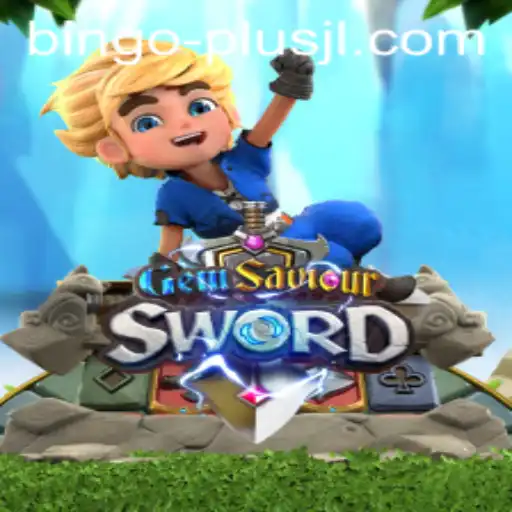 Unveiling GemSaviourSword: A Mystery Adventure with BINGO PLUS