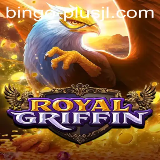 RoyalGriffin: An Exciting Gaming Adventure with BINGO PLUS