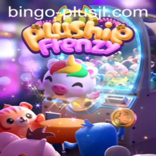 PlushieFrenzy BINGO PLUS: A Captivating Adventure in Gaming