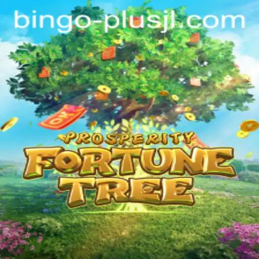 Discover the Enriching World of ProsperityFortuneTree: An Exciting Game with a Twist of BINGO PLUS
