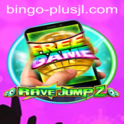 Discover the Thrills of RaveJump2M: Unleashing the Magic of BINGO PLUS