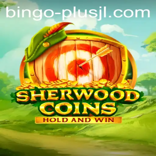 Discover SherwoodCoins: Your Ultimate Guide to the Exciting BINGO PLUS Game