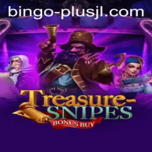 Exploring TreasuresnipesBonusBuy: Unveiling the Treasures of BINGO PLUS
