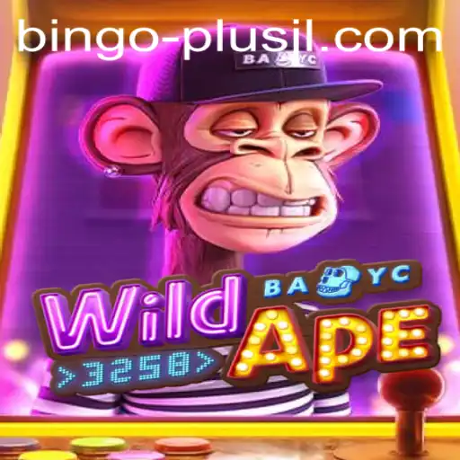 Exploring the Excitement of WildApe3258 and BINGO PLUS