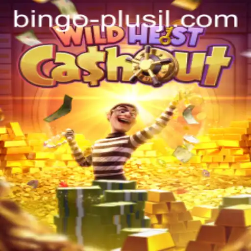 Unveiling WildHeistCashout: Exploring a New Era in Bingo Plus Gaming